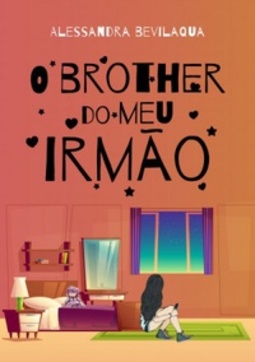 O brother do meu irmão #1