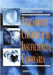 Tratamento Cirúrgico da Insuficiência Coronariana