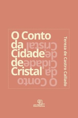 O conto da cidade de cristal
