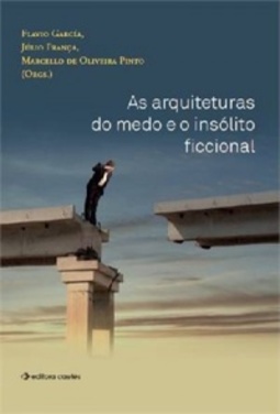 As arquiteturas do medo e o insólito ficcional #1