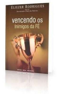 Vencendo os inimigos da fé
