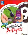 Araribá Plus - Português - 9º Ano