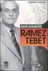 SIMPLESMENTE RAMEZ TEBET