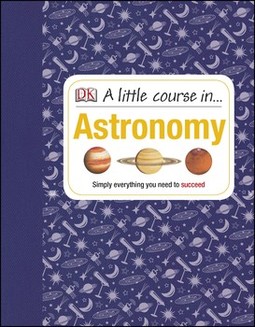 A Little Course in Astronomy