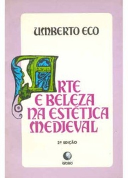 Arte e Beleza Na Estética Medieval