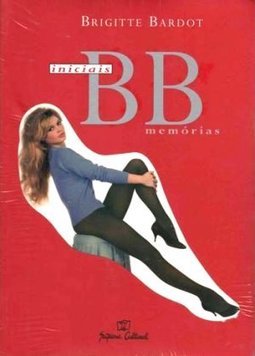 Iniciais B. B.: Memórias