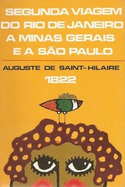 Segunda Viagem do Rio de Janeiro a Minas Gerais e a Sao Paulo (1822)