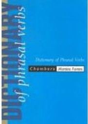 Dictionary of Phrasal Verbs