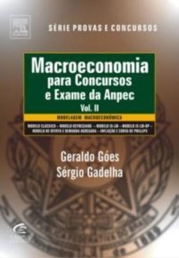 MACROECONOMIA PARA CONCURSOS E EXAME DA ANPEC