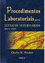 Procedimentos Laboratoriais para Técnicos Veterinários