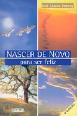 Nascer de Novo: Para Ser Feliz