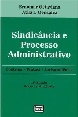 Sindicância e Processo Administrativo