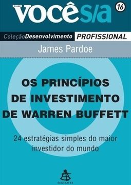 Os Princípios De Investimento De Warren Buffett
