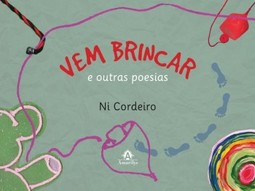 Vem brincar e outras poesias