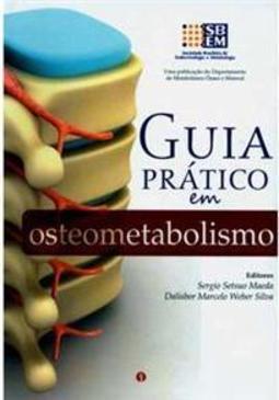 Guia Prático em Oesteometabolismo