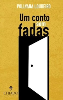 Um conto sem fadas