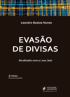Evasão de divisas: Atualizado com a Lava Jato