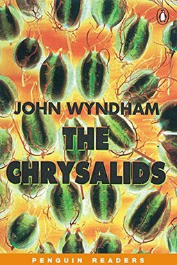 The Chrysalids - Importado