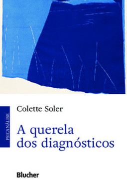 A querela dos diagnósticos