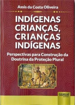 Indígenas Crianças, Crianças Indígenas