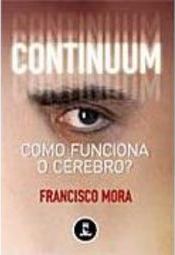 Continuum: Como Funciona o Cérebro?