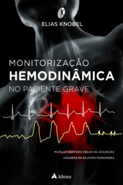 Monitorização hemodinâmica no paciente grave