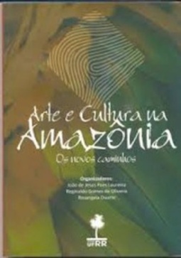 Arte e cultura na Amazônia