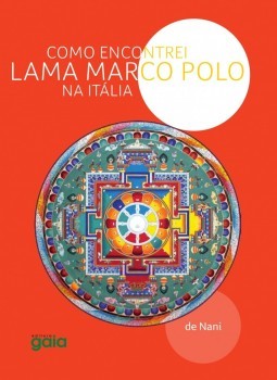Como encontrei Lama Marco Polo na Itália