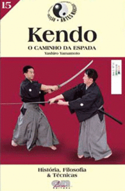 Kendo - O caminho da espada
