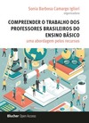 Compreender o trabalho dos professores brasileiros do ensino básico: uma abordagem pelos recursos