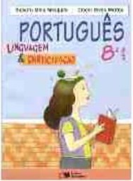 Português: Linguagem e Participação - 8 série - 1 grau