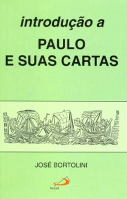 Introdução a Paulo e suas cartas