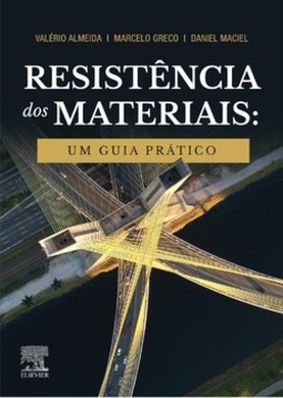 Resistência dos materiais: um guia prático