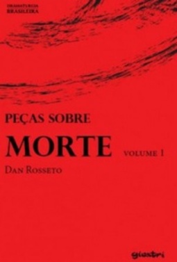 Peças Sobre Morte (Dramaturgia Brasileira #1)