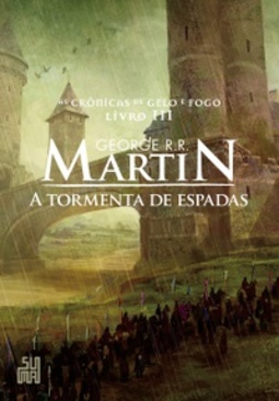 A Tormenta de Espadas (As Crônicas de Gelo e Fogo #3)