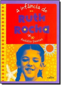 Infancia De Ruth Rocha, A