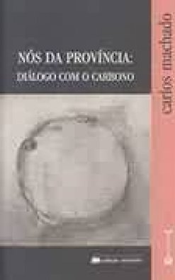 Nós da Província: Diálogo com o Carbono
