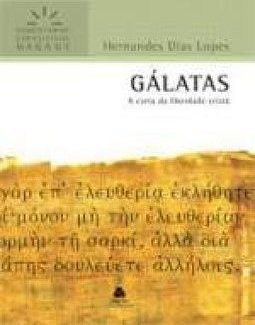 Gálatas: a carta da liberdade cristã 