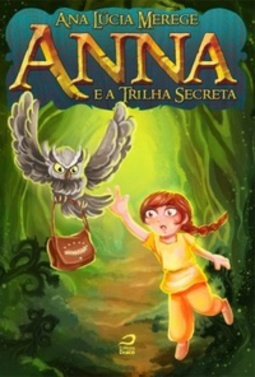 Anna e a Trilha Secreta (Athelgard)