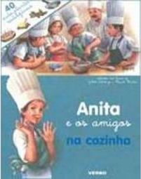 Anita e os Amigos na Cozinha - IMPORTADO