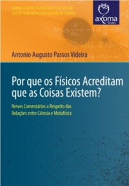 Por que os Físicos Acreditam que as Coisas Existem?
