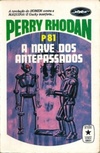 A Nave dos Antepassados (Perry Rhodan #81)