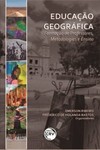Educação geográfica: formação de professores, metodologias e ensino