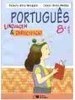 Português: Linguagem e Participação - 8 série - 1 grau