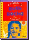 Infancia De Ruth Rocha, A