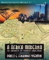A África Moderna (Temas do novo século #11)