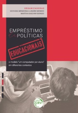 Empréstimo de políticas educacionais: o modelo “um computador por aluno” em diferentes contextos