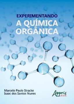 Experimentando a química orgânica