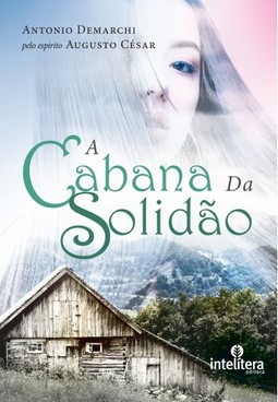 A cabana da solidão