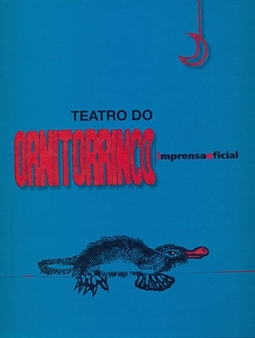 TEATRO DO ORNITORRINCO - 30 ANOS